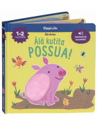 Älä kutita possua -ääni- ja koskettelukirja 1-2 v